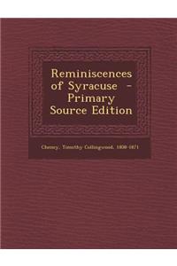Reminiscences of Syracuse