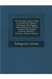 Vita Di Ugo Foscolo
