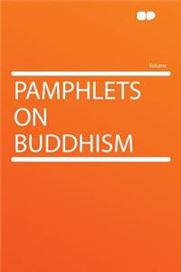 Pamphlets on Buddhism