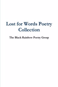 Lost for Words Poetry Collection