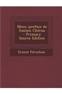 Nene; Preface de Gaston Cherau