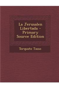 La Jerusalen Libertada
