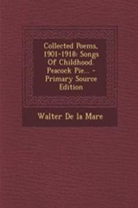 Collected Poems, 1901-1918