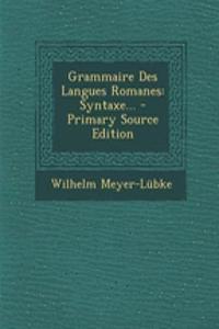 Grammaire Des Langues Romanes
