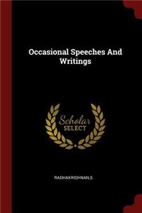 Occasional Speeches And Writings