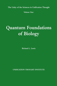 The Unity of the Sciences in Unification Thought Volume One