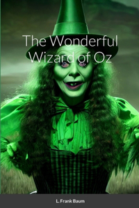 Wonderful Wizard of Oz