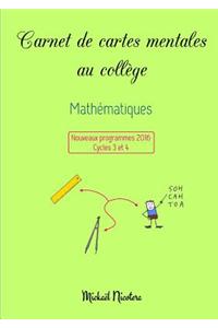 Carnet De Cartes Mentales Au College - Mathematiques