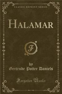 Halamar (Classic Reprint)