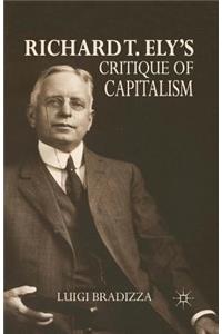 Richard T. Ely's Critique of Capitalism