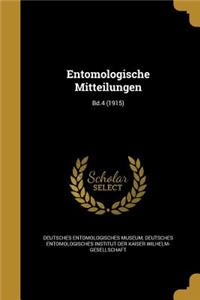 Entomologische Mitteilungen; Bd.4 (1915)