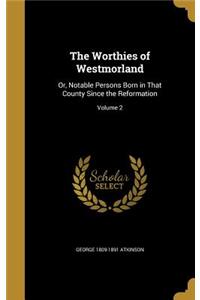 The Worthies of Westmorland