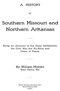 A History of Southern Missouri and Northern Arkansas