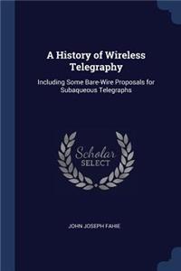 History of Wireless Telegraphy