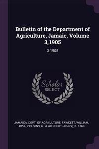 Bulletin of the Department of Agriculture, Jamaic, Volume 3, 1905