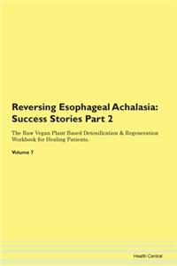 Reversing Esophageal Achalasia
