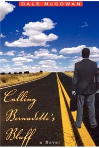 Calling Bernadette's Bluff