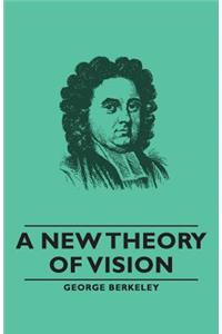 New Theory of Vision