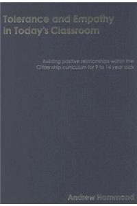 Tolerance and Empathy in Today's Classroom