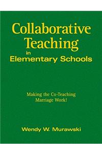 Collaborative Teaching in Elementary Schools