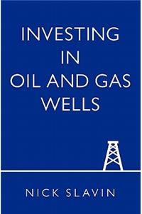 Investing in Oil and Gas Wells