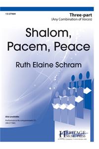 Shalom, Pacem, Peace