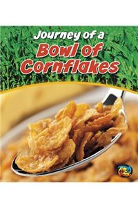 Journey of a Bowl of Cornflakes