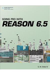 Going Pro with Reason 6.5