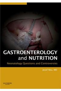 Neonatology: Questions and Controversies Series E-Book