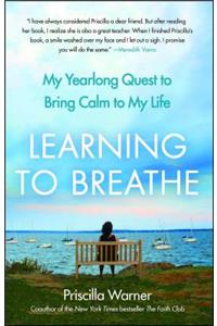 Learning to Breathe