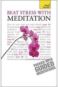 Beat Stress with Meditation