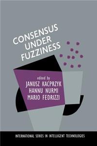 Consensus Under Fuzziness