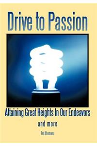 Drive to Passion