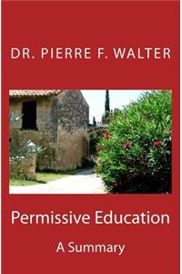 Permissive Education