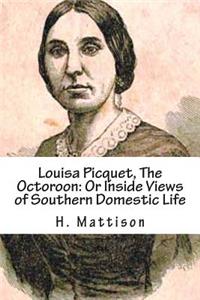 Louisa Picquet, The Octoroon
