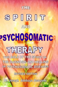 Spirit and Psychosomatic Therapy