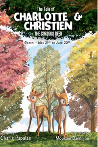 Tale of Charlotte & Christien The Curious Deer's