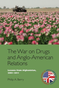 War on Drugs and Anglo-American Relations