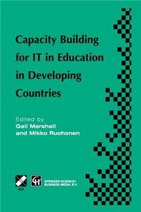 Capacity Building for It in Education in Developing Countries