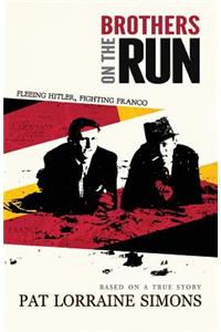 Brothers on the Run