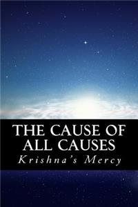Cause of All Causes