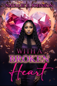 With A Broken Heart