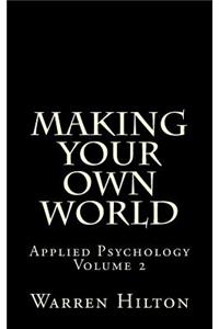 Making Your own World