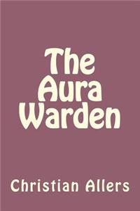 Aura Warden