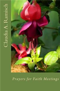 Prayers for Faith Meetings