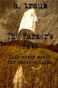 Farmer's Fate