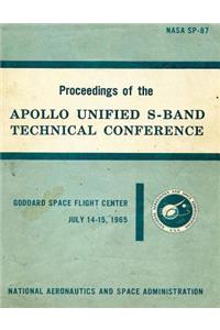 Proceedings of the Apollo Unified S-Band Technical Conference