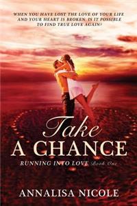 Take A Chance