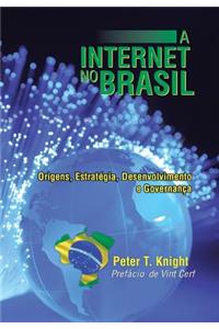 A Internet No Brasil
