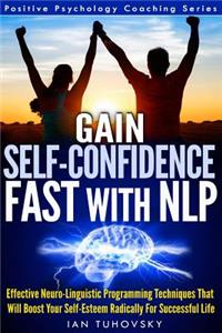 Gain Self-Confidence Fast with NLP